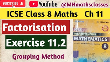 Factorisation Icse Class 8 || Chapter 11|| Ex 11.2 ( Grouping Method) 👍 Subscribe 👍 Like 