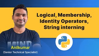 Python Class-16 : Logical, Membership, Identity Operators [in Telugu]