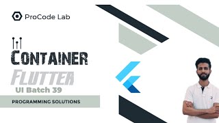 Understanding Containers in Flutter | Layouts and Widgets Explained