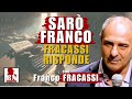 SARÒ FRANCO | Il Punt🔴 di Vista di Franco FRACASSI 📱