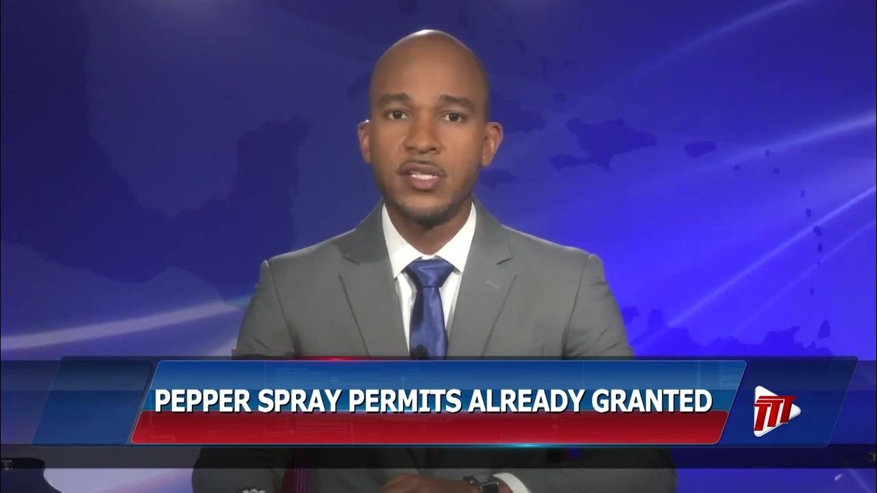 Permits Granted To Importers Of Pepper Spray YouTube