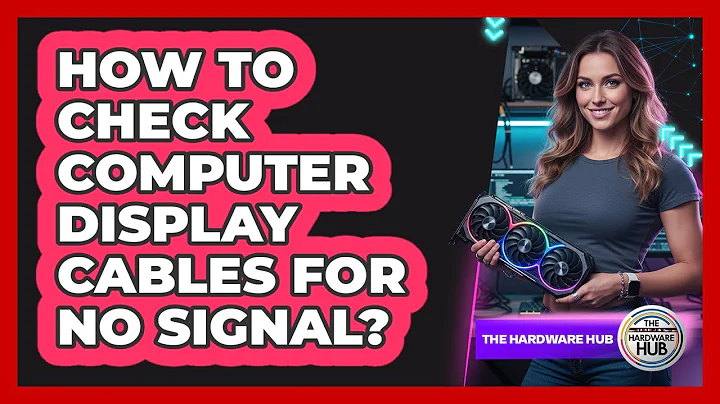 How To Check Computer Display Cables For No Signal?