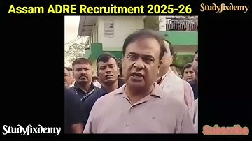 Assam ADRE Recruitment 2025-26