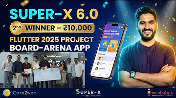 Board-Arena wins 2nd Prize at Super-X 6.0 by Core2web 🚀 | Flutter + Firebase + AI Project |