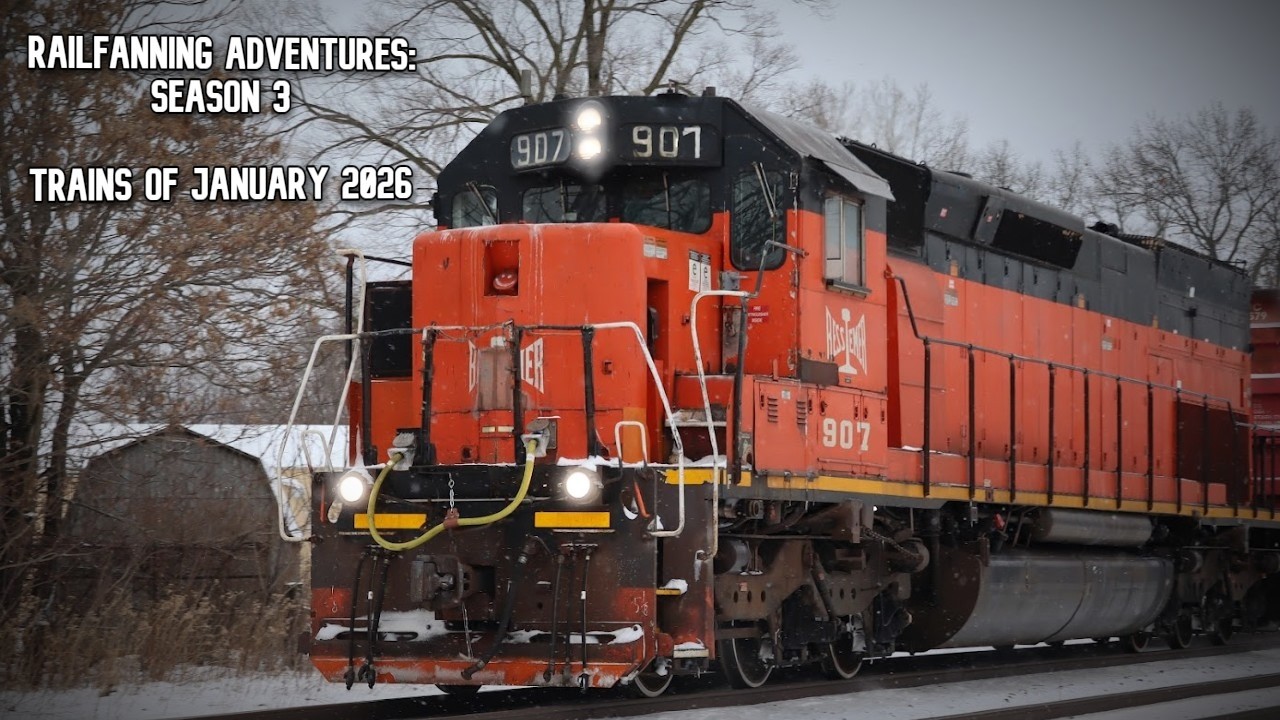 Trains of January 2026 - Railfannning Adventures