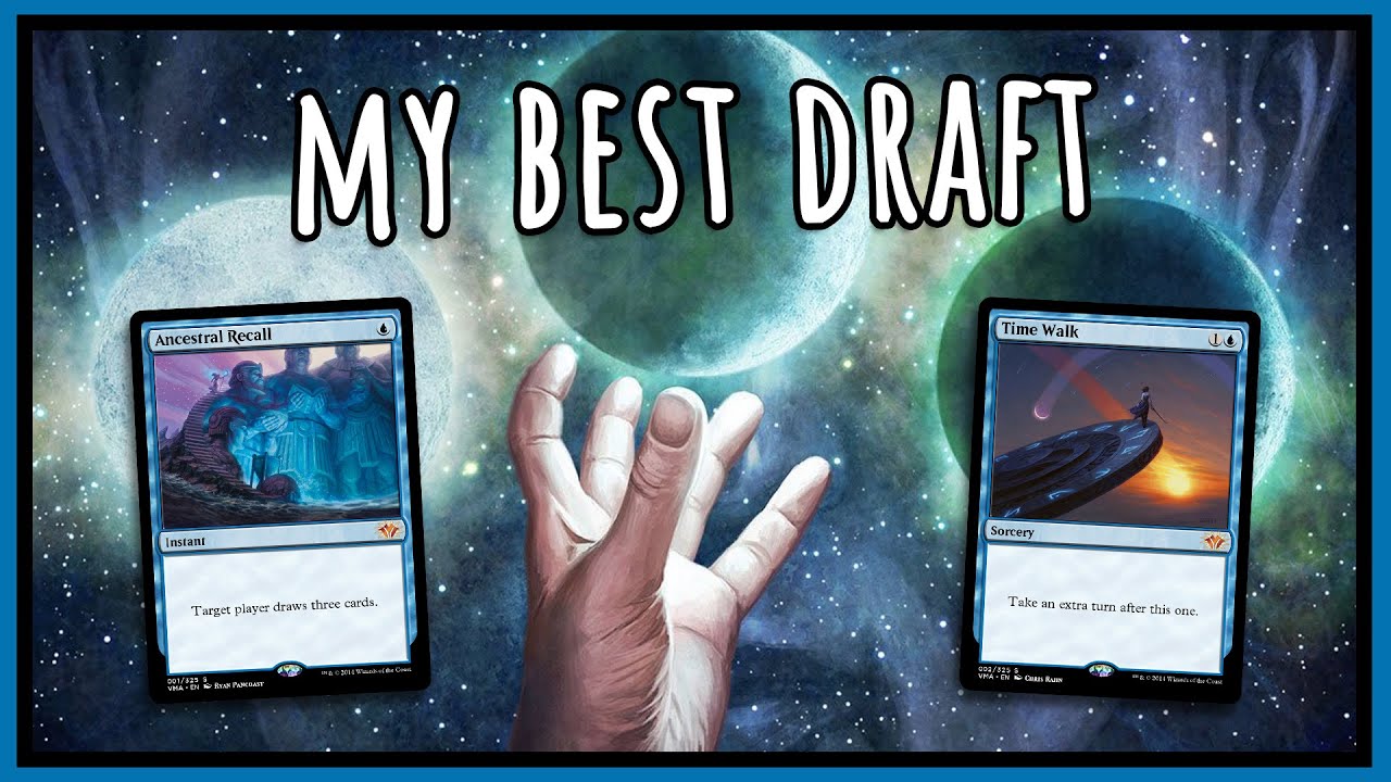 My Best Draft Ever? Vintage Cube Draft