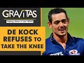 Gravitas: South African cricketer sits out match after not taking the knee