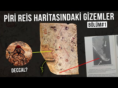 PİRİ REİS'İN HAYATI VE HARİTADAKİ GİZEMLER - BÖLÜM #1