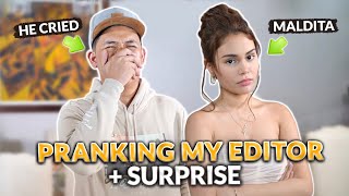BEING MEAN TO MY EDITOR PRANK + SURPRISE | IVANA ALAWI