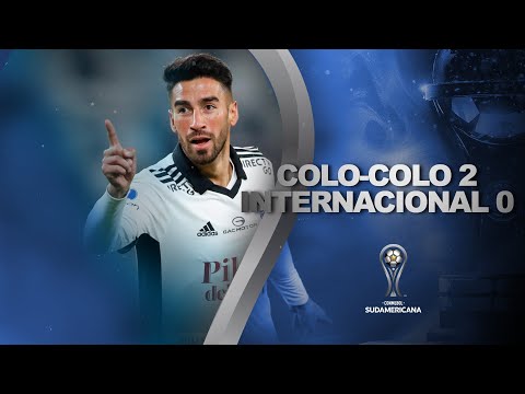 COLO COLO 2 X 0 INTERNACIONAL | MELHORES MOMENTOS | CONMEBOL SUDAMERICANA 2022