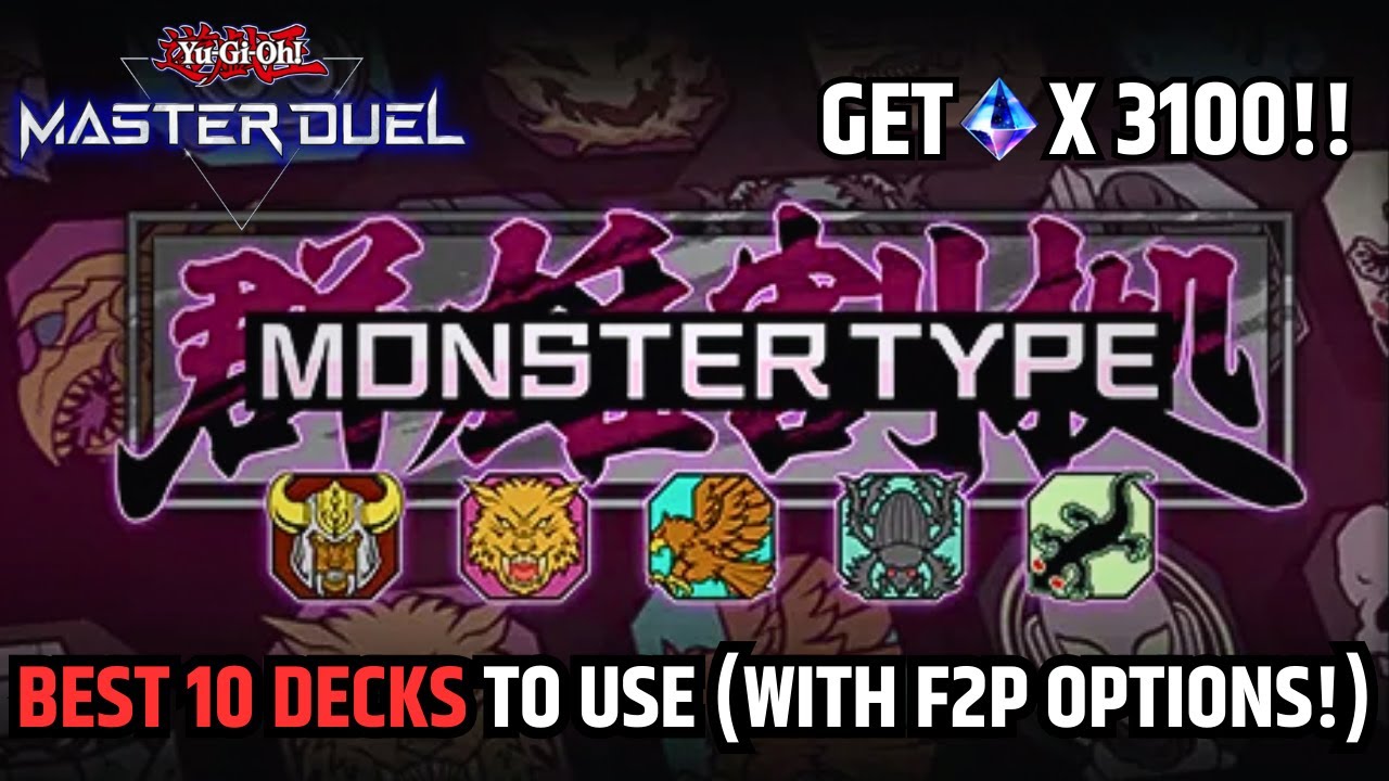 MONSTER TYPE FESTIVAL:KING OF THE ISLAND-BEST 10 DECKS TO USE(WITH F2P  DECKS!)[YU-GI-OH MASTER DUEL]