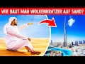 Warum versinken Dubai-Wolkenkratzer nicht im Sand