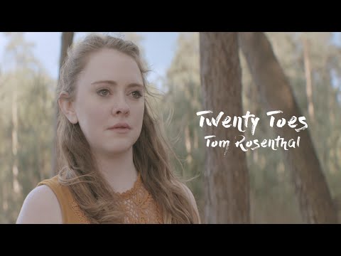 Tom Rosenthal - Twenty Toes