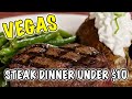 Have a steak dinner for under 10  ellis island las vegas