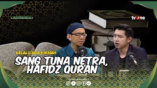 Download lagu Kisah Mengharukan! Usia 7 Tahun Kehilangan Penglihatan, Kini Jadi Hafiz Qur’an | Ustadz Zuhud • SAH