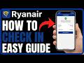 How to Check In on Ryanair App (Step by Step Guide)