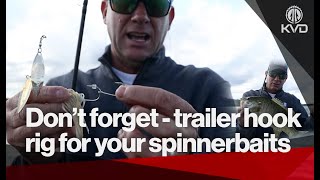 Spinnerbait Secrets: Why You Should Always Use a Trailer Hook! - with KVD