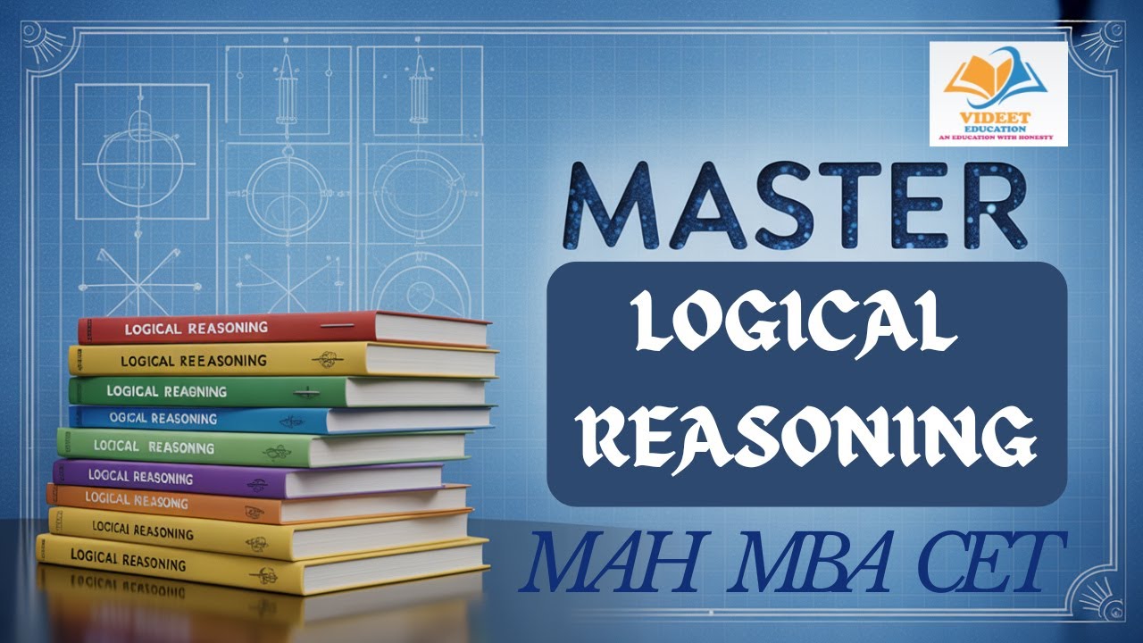 MAH MBA CET 2026 I MASTER LOGICAL REASONING SECTION WITH US. - YouTube