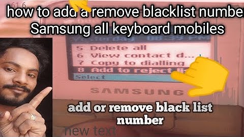 How to Add or Remove Blacklist NumberSamsung Any Keypad Mobile | b110e,e1200, b310e, b313e, e1200y