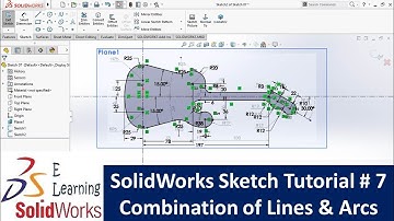 Solidworks Sketch Tutorial # 7 - Combination of Lines and Arcs.