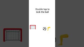 double tap to kick