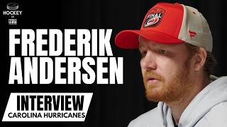 Frederik Andersen Reflects on Making Stanley Cup Finals With Carolina & Playing for  Claude Lemieux