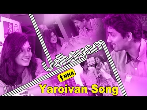 Udhayam NH4 Yaroivan Song HD