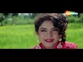 Tujhse mujhe pyar tha pyar hai  geet 1992  avinash wadhawan  divya bharti  slow romantic song