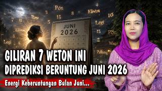 7 Javanese Weton With the Best Fortune Predictions for June 2026