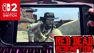Is Red Dead Redemption now PERFECT on the Switch 2?