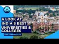 A look at indias best universities  colleges  digital  cnbctv18