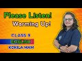English | CLASS- 9 th | 2.4 Please Listen! | Warming Up | Kokila Mam