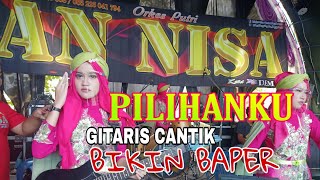 Pilihanku Orkes putri AN NISA