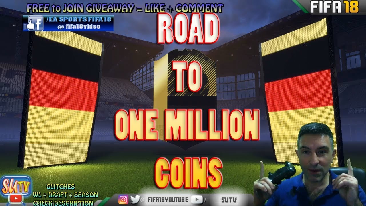 ROAD to 1.000.000 coins Giveaway * Fifa 18 Fut Draft no Loss Glitch series 108