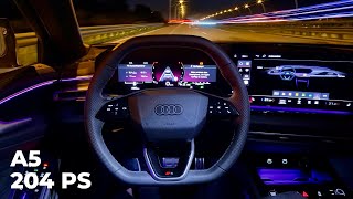 2025 Audi A5 Limousine 2.0 TFSI | 204 PS | NIGHT POV DRIVE | TOPSPEED  | ASMR Guide
