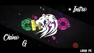 Intro Chino G Im Back Thanks For 300 Subs Leon Fx