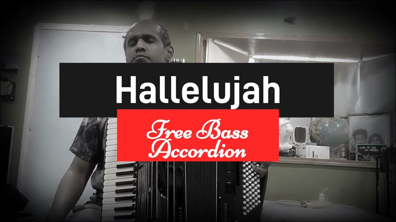 Hallelujah - Free Bass Accordion