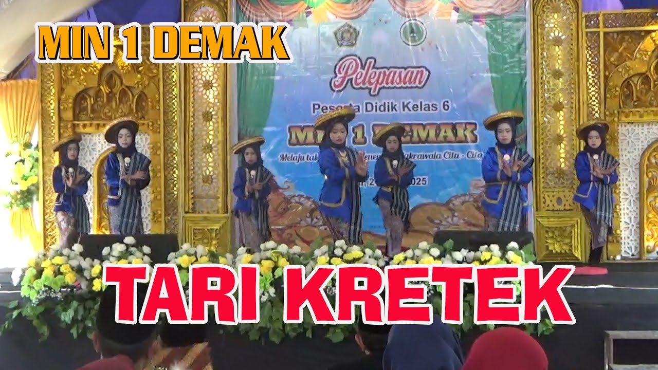 Penampilan Siswa MIN 1 Demak (Tari Kretek)
