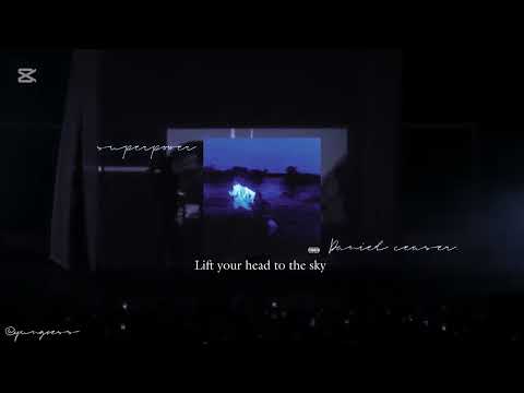 [Vietsub / Lyrics] Superpowers - Daniel Caesar