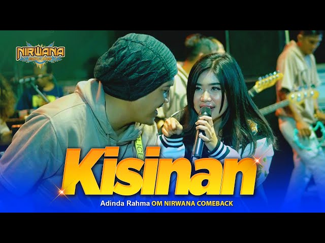 KISINAN - Adinda Rahma - OM NIRWANA COMEBACK Live Tembelang Jombang class=