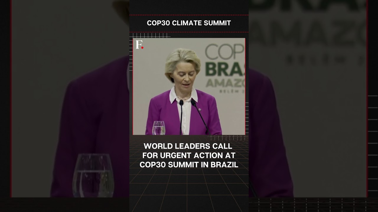 #FirstpostNews: World Leaders Call for Action at COP30 Summit in Brazil