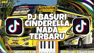 DJ REMIX BASURI NADA TERBARU | CINDERELLA | PIANIKA | JEDUG JEDUG VIRAL.TIKTOK❗