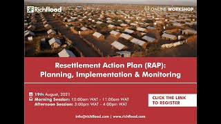 RESETTLEMENT ACTION PLAN (RAP): PLANNING, IMPLEMENTATION AND MONITORING (MORNING SESSION)