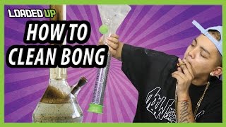 How to clean your bong
