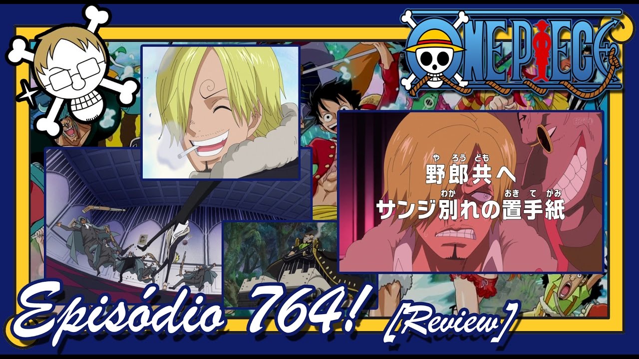 One Piece Ep 764 O Adeus De Sanji Youtube
