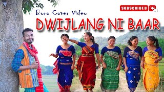 Dwijlang Ni Baar Riya Brahma Nabajit Kalita Boro Cover Video