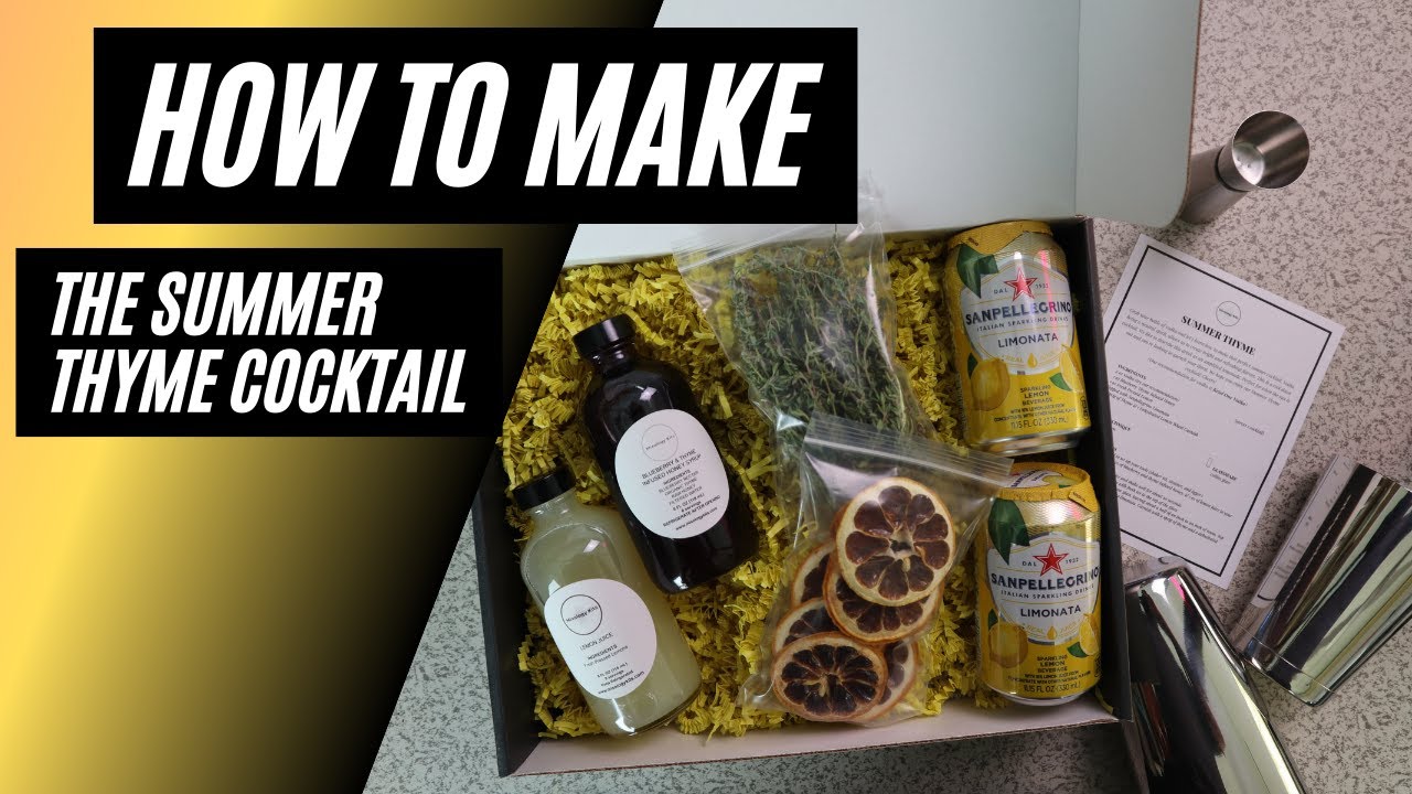 How To Make The "SUMMER THYME" Cocktail