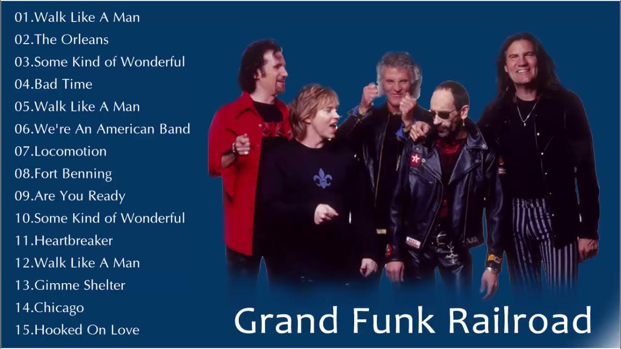 Grand Funk Railroad Greatest Hits Full Album 2021 Best Song Of Grand grand-funk-railroad-greatest-hits-full-album-2021-best-song-of-grand