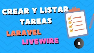 EP5 | Crear y Mostrar Tareas en Laravel Livewire (Todo List CRUD)