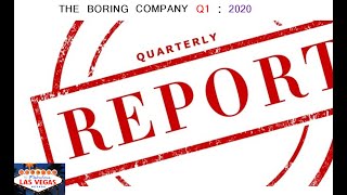 Boring Company In-Depth Quarterly Report - Q1 2020 - Major Update #5 😏 🇺🇲 💰 📈 🚇 😍
